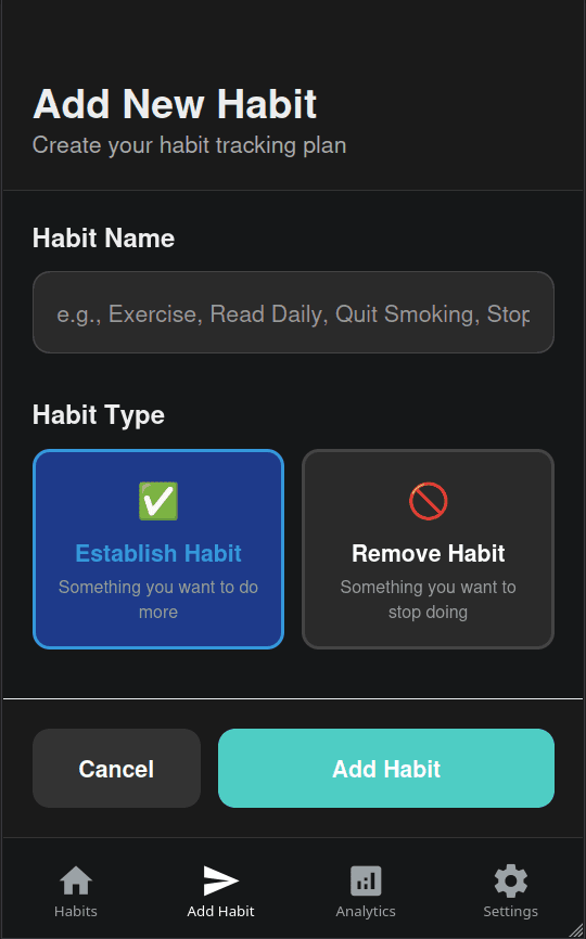 Add New Habit Screen - Create habits to establish or remove